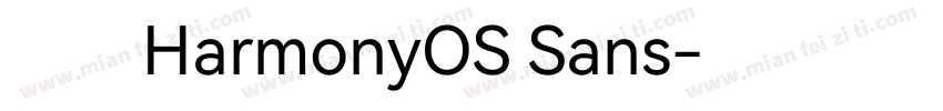 华为HarmonyOS Sans字体转换